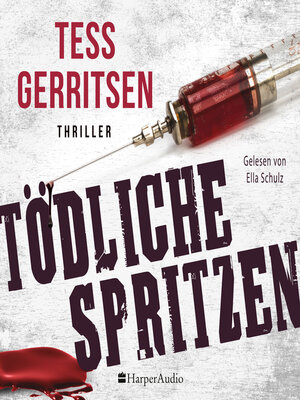 cover image of Tödliche Spritzen (ungekürzt)